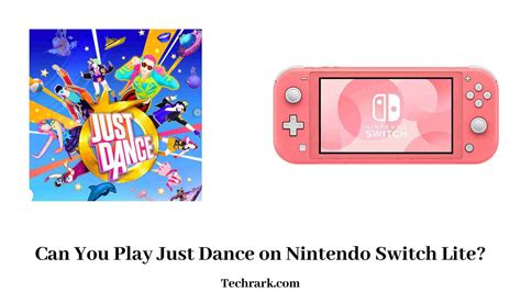 Can You Play Just Dance on Nintendo Switch Lite? A Detailed Discussion