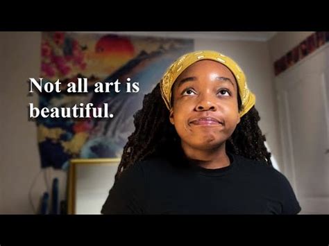 Does Art Have to Be Beautiful? And Can Art Ever Be Truly Neutral?